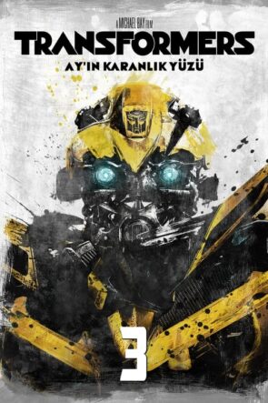 Transformers: Ay’ın Karanlık Yüzü (2011)